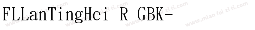 FLLanTingHei R GBK字体转换